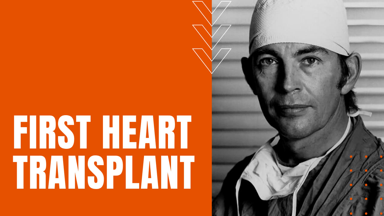 The First Human Heart Transplant The Daily Dose