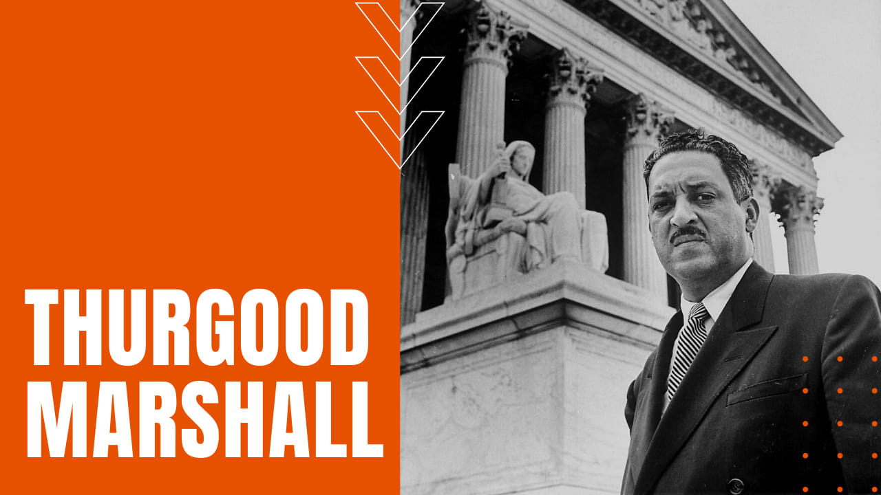 Thurgood Marshall Civil Rights Lawyer and Supreme Court Justice