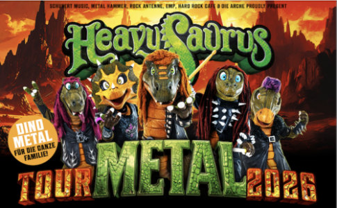 HEAVYSAURUS I SHOW 2 - 17.10.2026 16:30 at Arena Wien, Baumgasse 80, 1030 Wien, Österreich