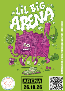 LIL BIG ARENA - 26.10.2026 10:30 at Arena Wien, Baumgasse 80, 1030 Wien, Österreich