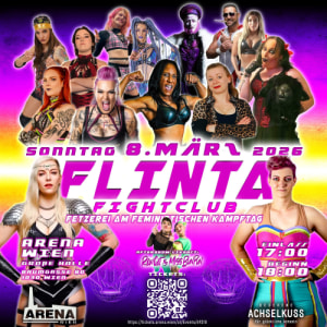 WUW WRESTLING: FLINTA FIGHT CLUB - FETZAREI AM FEMINISTISCHEN KAMPFTAG - 08.03.2026 17:00 at Arena Wien, Baumgasse 80, 1030 Wien, Österreich
