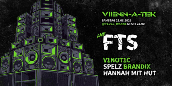 Vienn_a_Tek - Sa., 22.08.2026, 23:00 at FLUCC, Praterstern 5, 1020 Wien, Österreich
