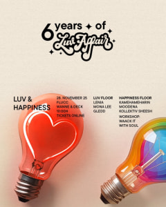 Luv & Happiness - 6 years of LuvAffair - 28.11.2025 22:00 at FLUCC, Praterstern 5, 1020 Wien, Österreich