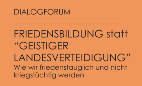 Dialogforum Friedensbildung statt "Geistiger Landesverteidigung" - Thu, May 21, 2026, 17:00 at FLUCC, Praterstern 5, 1020 Wien, Österreich