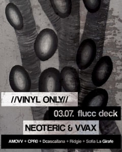 VVAX - Vinyl Only Techno - Fri, Jul 03, 2026, 22:00 at FLUCC, Praterstern 5, 1020 Wien, Österreich