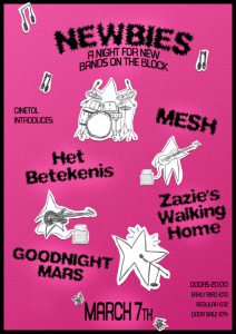 NEWBIES a night for new bands on the block - 07.03.2026 20:00 at Cinetol, Tolstraat 182, 1074VM Amsterdam, Netherlands