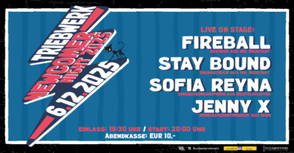 Triebwerk Newcomer Night 2025 - 06.12.2025 20:00 at Triebwerk, Engelbrechtgasse 2, 2700 Wiener Neustadt, Österreich