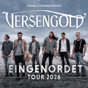 VERSENGOLD – Eingenordet Tour 2026 - 07.03.2026 20:00 at Gasometer, Guglgasse 6, 1110 Wien, Österreich