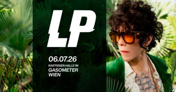 LP - Mon, Jul 06, 2026, 20:00 at Gasometer, Guglgasse 6, 1110 Wien, Österreich