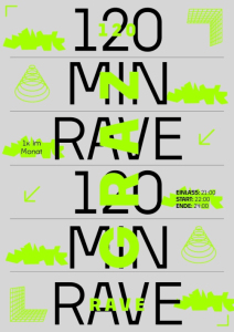 120min Rave - Di., 05.05.2026, 21:00 at Forum Stadtpark, Stadtpark 1, 8010 Graz, Österreich