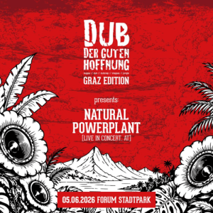Dub der guten Hoffnung - Fri, Jun 05, 2026, 22:00 at Forum Stadtpark, Stadtpark 1, 8010 Graz, Österreich