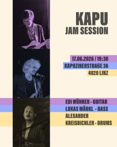 KAPU Jam Session - Mi., 17.06.2026, 19:30 at KAPU, Kapuzinerstraße 36, 4021 Linz, Österreich