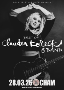 CLAUDIA KORECK ＆ BAND // 28.03.26 - 28.03.2026 19:00 at L.A. Cham, Badstraße 19, 93413 Cham, Deutschland