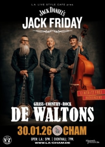 DE WALTONS | L.A.‘s JACK FRIDAY SPECIAL // 30.01.26 - 30.01.2026 19:00 at L.A. Cham, Badstraße 19, 93413 Cham, Deutschland
