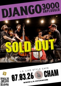 DJANGO 3000 unplugged // 07.03.26 - 07.03.2026 19:00 at L.A. Cham, Badstraße 19, 93413 Cham, Deutschland
