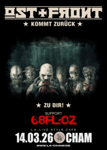 OST+FRONT / 68Fl:oz // 14.03.26 - Sa., 14.03.2026, 19:00 at L.A. Cham, Badstraße 19, 93413 Cham, Deutschland