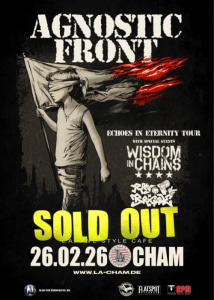 AGNOSTIG FRONT – Echoes In Eternity Tour // 26.02.26 - Do., 26.02.2026, 18:30 at L.A. Cham, Badstraße 19, 93413 Cham, Deutschland