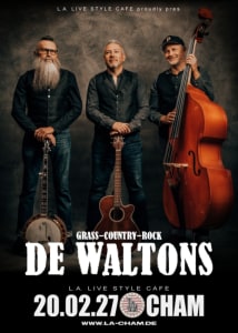DE WALTONS // 20.02.27 - Sat, Feb 20, 2027, 19:00 at L.A. Cham, Badstraße 19, 93413 Cham, Deutschland