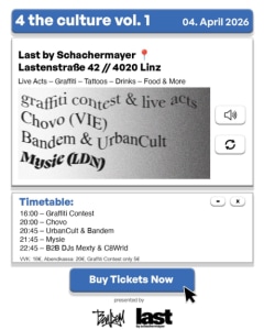 for the culture vol. 1 - Sat, Apr 04, 2026, 16:00 at last by Schachermayer, Lastenstraße 42, 4020 Linz, Österreich