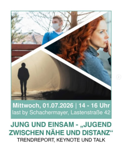 Jung ＆ Einsam Talk - Wed, Jul 01, 2026, 14:00 at last by Schachermayer, Lastenstraße 42, 4020 Linz, Österreich