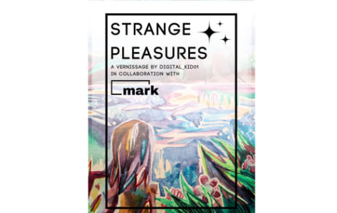 Vernissage: Strange Pleasures - Thu, Jul 09, 2026, 19:00 at MARK Salzburg, Hannakstraße 17, 5023 Salzburg, Österreich