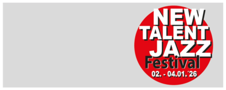 New Talent Jazz Festivalpass - 02.01.2026 20:00 at Angerweg 32, 5630 Bad Hofgastein, Österreich