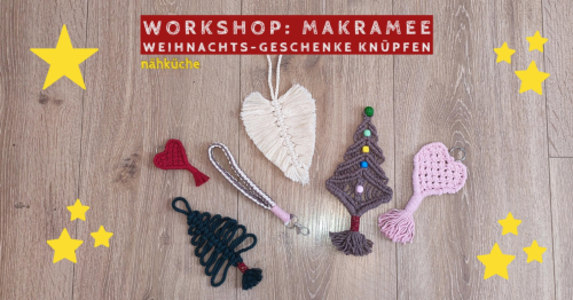 Workshop: Makramee -  weihnachtsgeschenke knüpfen - 24.11.2025 16:00 at Nähküche. Eine offene Nähwerkstatt, Nestroystraße 10, 4040 Linz, Österreich