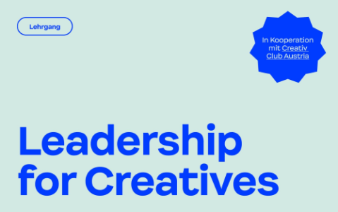 Lehrgang Leadership for Creatives 2026 (Wien) - 30.01.2026 08:30 at Raum für Interaktion, Ob.Donaustraße 43, 1020 Wien, Österreich