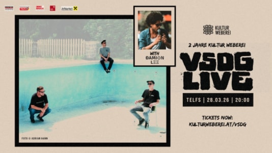 VSDG LIVE in der Kultur Weberei Telfs / mit Damion Lee - 28.03.2026 20:00 at Kultur Weberei Telfs, Niedere-Munde-Straße 13, 6410 Telfs, Österreich