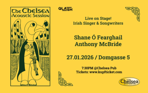 The Chelsea Sessions #1: Shane Ó Fearghail / Anthony Mcbride - 27.01.2026 19:30 at Chelsea Pup Linz, Domgasse 5, 4020 Linz, Österreich