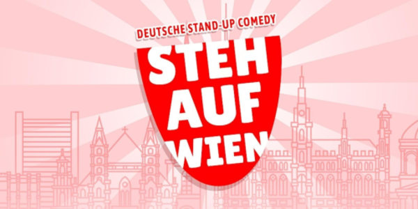 Steh auf Wien – Das Deutsche Comedy Showcase @ TheComedyPub - 17.01.2026 20:30 at The Comedy Pub, Kettenbrückengasse 7, 1050 Wien, Österreich
