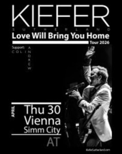 KIEFER SUTHERLAND - Do., 30.04.2026, 20:00 at SIMM City, Simmeringer Hauptstraße 96A, 1110 Wien, Österreich