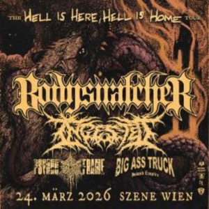 bodysnatcher - Tue, Mar 24, 2026, 19:00 at Szene Wien, Hauffgasse 26, 1010 Wien, Österreich