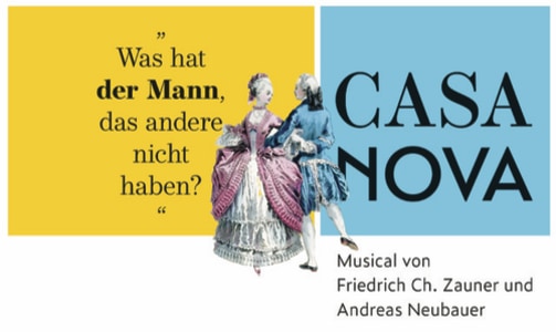 CASANOVA - 15.02.2026 18:00 at Kultur.Park.Traun Spinnerei, Obere Dorfstraße 5, 4050 Traun, Österreich