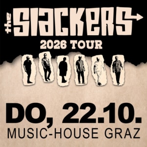 THE SLACKERS (US) - Thu, Oct 22, 2026, 21:00 at Music-House, Mondscheingasse 9, 8010 Graz, Österreich