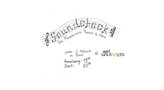 Soundcheck – Das musikalische Pubquiz Dezember - 10.12.2025 19:00 at Club Wakuum, Griesgasse 25, 8020 Graz, Österreich