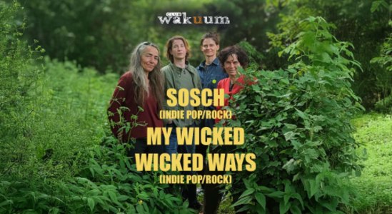 Indie Night: SoSch u. My Wicked Wicked Ways - 12.12.2025 19:00 at Club Wakuum, Griesgasse 25, 8020 Graz, Österreich