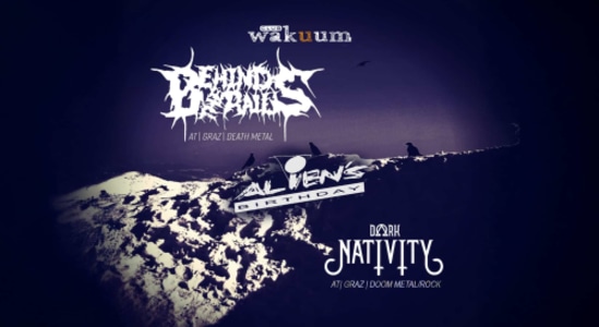 The Fuhrmann Show: Dark Nativity, Aliens Birthday u. Behind The Rails - 30.01.2026 19:00 at Club Wakuum, Griesgasse 25, 8020 Graz, Österreich