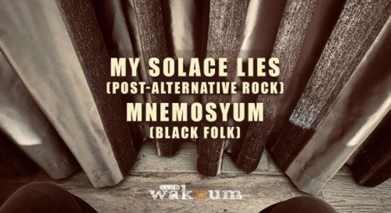 My Solace Lies & Mnemosyum - 26.02.2026 19:00 at Club Wakuum, Griesgasse 25, 8020 Graz, Österreich