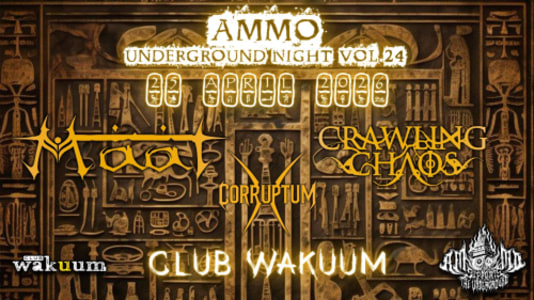 Ammo Underground Night Vol 24 - 25.04.2026 19:00 at Club Wakuum, Griesgasse 25, 8020 Graz, Österreich