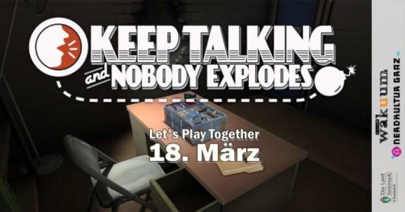 Robodonkey: Keep Talking And Nobody Explodes - Mi., 18.03.2026, 19:00 at Club Wakuum, Griesgasse 25, 8020 Graz, Österreich