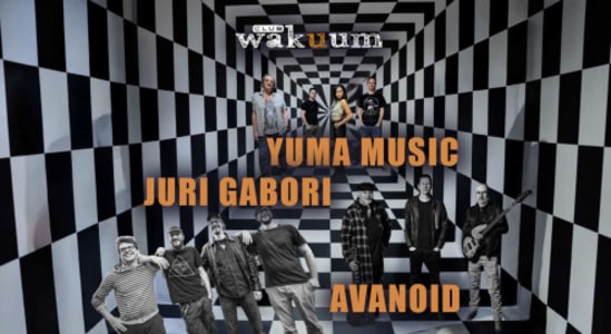 Yuma Music – Avanoid – Juri Gabori - Do., 02.07.2026, 18:00 at Club Wakuum, Griesgasse 25, 8020 Graz, Österreich