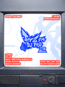 Fetz FM // 1 Year Anniversary - Sa., 07.03.2026, 22:00 at Stadtwerkstatt, Kirchengasse 4, 4020 Linz, Österreich