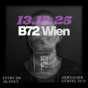 SCHMAFU - 13.12.2025 20:00 at B72, Hernalser Gürtel 72-73, 1080 Wien, Österreich