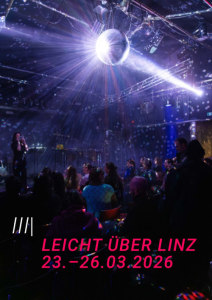 FESTIVAL FÜR AKTUELLE MUSIK „10 JAHRE LEICHT ÜBER LINZ 2026" | „HUB UND SCHUB 01" | KOORDINATION VOLKMAR KLIEN ＆ ENRIQUE MENDOZA - Mon, Mar 23, 2026, 18:30 at Anton Bruckner Privatuniversität, Alice-Harnoncourt-Platz 1, 4040 Linz, Österreich