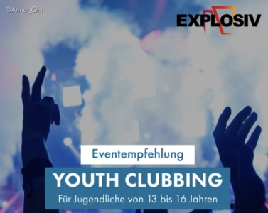 YOUTH CLUBBING - 05.12.2025 17:30 at Jugend- und Kulturzentrum Explosiv, Bahnhofgürtel 55a, 8020 Graz, Österreich