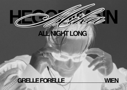 24/04 Polyamor pres. Mika Heggemann All Night Long Tour - Fr., 24.04.2026, 23:00 at Grelle Forelle, Spittelauer Lände 12, 1090 Wien, Österreich