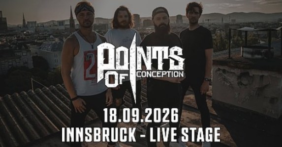 POINTS OF CONCEPTION - Fri, Sep 18, 2026, 19:00 at LiveStage Tirol, Andechsstrasse 67a, 6020 Innsbruck, Österreich