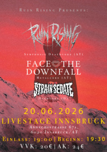 RUIN RISING - FACE THE DOWNFALL - STRAINSEDATE - Sat, Jun 20, 2026, 19:00 at LiveStage Tirol, Andechsstrasse 67a, 6020 Innsbruck, Österreich
