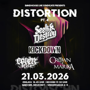 Distortion Pt. 4 - 21.03.2026 19:30 at MÄX, Singergasse 6-8, 2700 Wiener Neustadt, Österreich